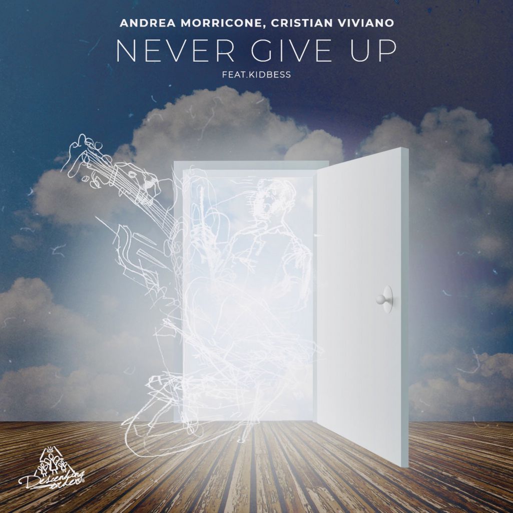 Andrea Morricone & Cristian Viviano & Kidbess - Never Give Up [DIO033]